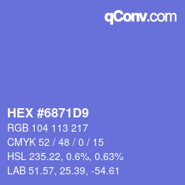 カラーコード: HEX #6871D9 | qconv.com
