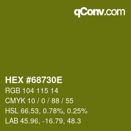 Color code: HEX #68730E | qconv.com