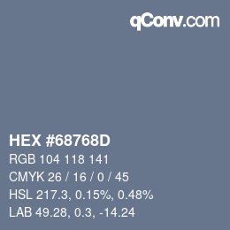 颜色代码: HEX #68768D | qconv.com