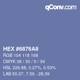 カラーコード: HEX #6876A8 | qconv.com