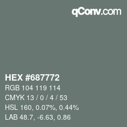 Farbcode: HEX #687772 | qconv.com