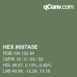 Color code: HEX #687A5E | qconv.com