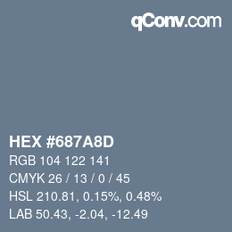 Color code: HEX #687A8D | qconv.com