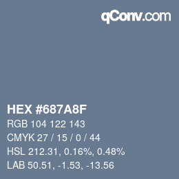 カラーコード: HEX #687A8F | qconv.com