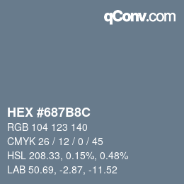 Color code: HEX #687B8C | qconv.com