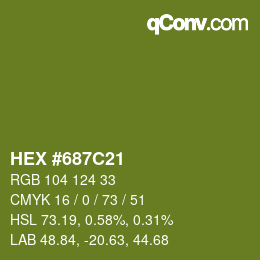 Color code: HEX #687C21 | qconv.com
