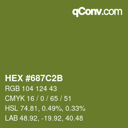 Color code: HEX #687C2B | qconv.com