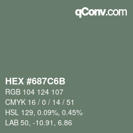 Color code: HEX #687C6B | qconv.com