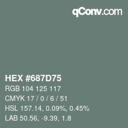 Código de color: HEX #687D75 | qconv.com