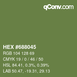 カラーコード: HEX #688045 | qconv.com