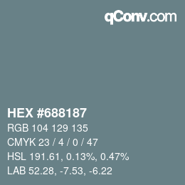 Color code: HEX #688187 | qconv.com