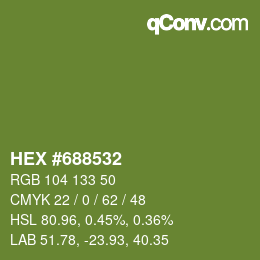 Color code: HEX #688532 | qconv.com