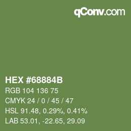 Color code: HEX #68884B | qconv.com