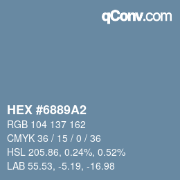 颜色代码: HEX #6889A2 | qconv.com