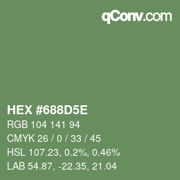 Color code: HEX #688D5E | qconv.com