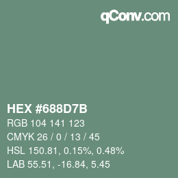 Farbcode: HEX #688D7B | qconv.com