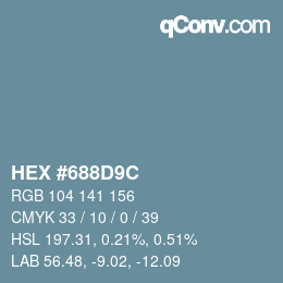 Color code: HEX #688D9C | qconv.com