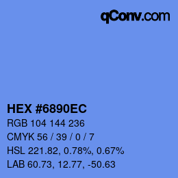カラーコード: HEX #6890EC | qconv.com