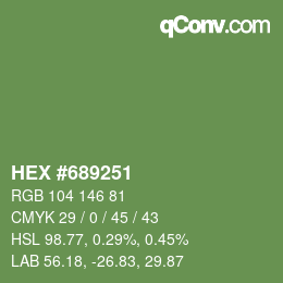 颜色代码: HEX #689251 | qconv.com