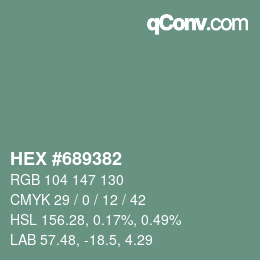 Color code: HEX #689382 | qconv.com