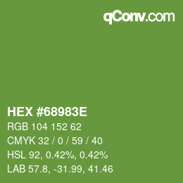 Color code: HEX #68983E | qconv.com