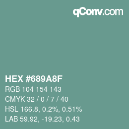 颜色代码: HEX #689A8F | qconv.com