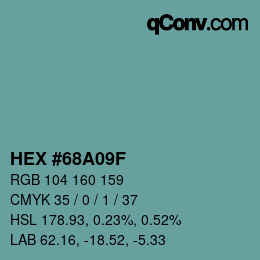 颜色代码: HEX #68A09F | qconv.com
