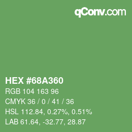 Color code: HEX #68A360 | qconv.com