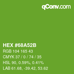Farbcode: HEX #68A52B | qconv.com