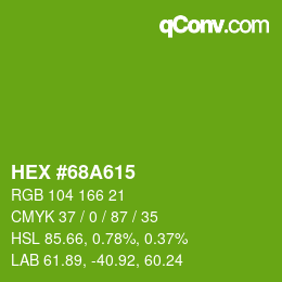 カラーコード: HEX #68A615 | qconv.com