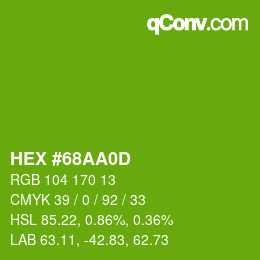 Color code: HEX #68AA0D | qconv.com