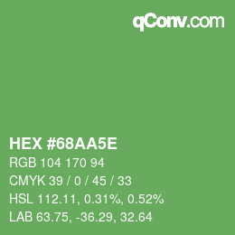 Color code: HEX #68AA5E | qconv.com