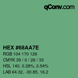 Color code: HEX #68AA7E | qconv.com