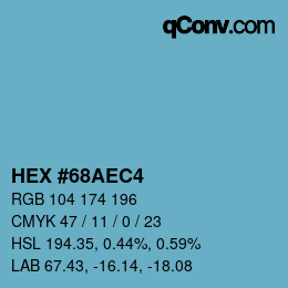 颜色代码: HEX #68AEC4 | qconv.com