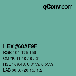 Color code: HEX #68AF9F | qconv.com