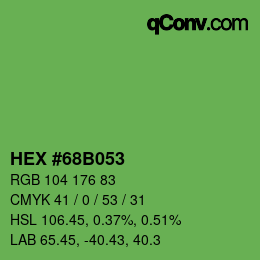 カラーコード: HEX #68B053 | qconv.com