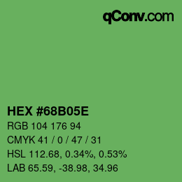 カラーコード: HEX #68B05E | qconv.com
