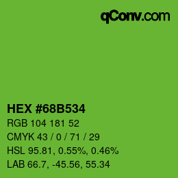 Color code: HEX #68B534 | qconv.com