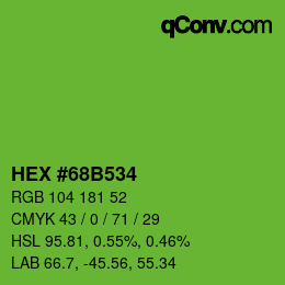 カラーコード: HEX #68B534 | qconv.com