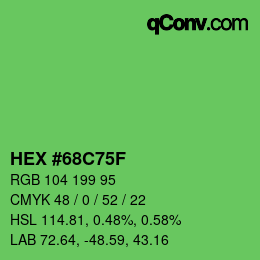 カラーコード: HEX #68C75F | qconv.com