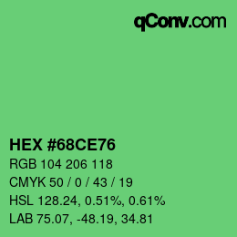 カラーコード: HEX #68CE76 | qconv.com