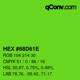 カラーコード: HEX #68D61E | qconv.com