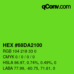 Color code: HEX #68DA2100 | qconv.com