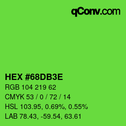 Color code: HEX #68DB3E | qconv.com