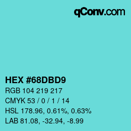 Color code: HEX #68DBD9 | qconv.com