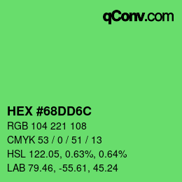 カラーコード: HEX #68DD6C | qconv.com