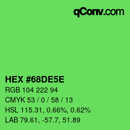 Farbcode: HEX #68DE5E | qconv.com