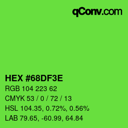 Color code: HEX #68DF3E | qconv.com