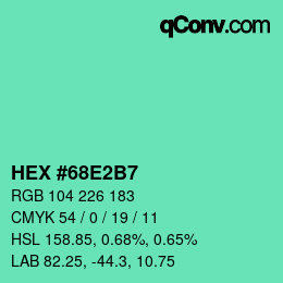 カラーコード: HEX #68E2B7 | qconv.com