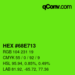 Color code: HEX #68E713 | qconv.com